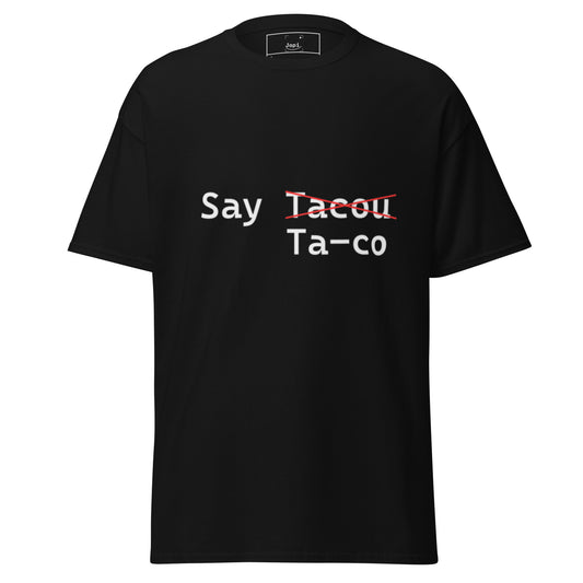 Camiseta Say Taco
